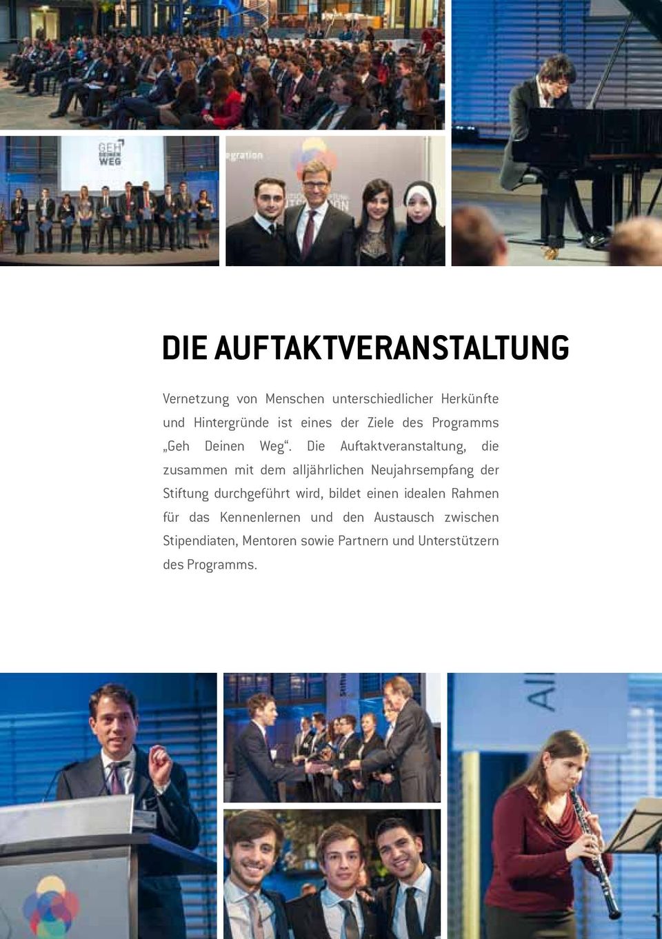 Die Auftaktveranstaltung, die zusammen mit dem alljährlichen Neujahrsempfang der Stiftung