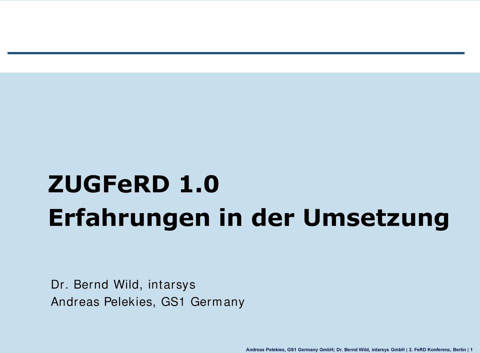 Germany Andreas Pelekies, GS1 Germany GmbH; Dr.