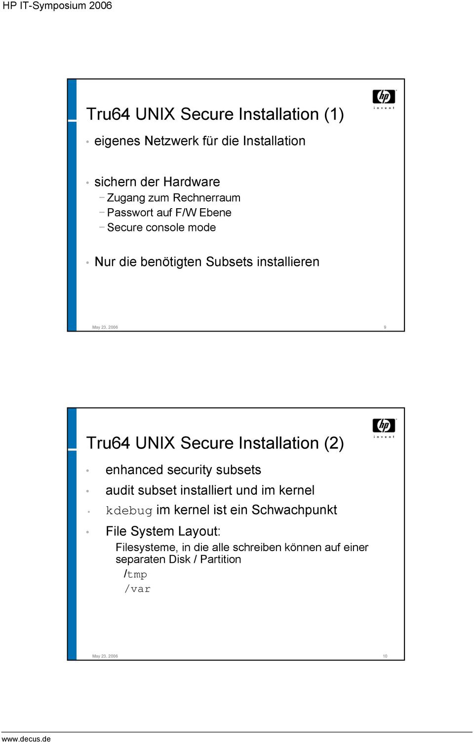 Installation (2) enhanced security subsets audit subset installiert und im kernel kdebug im kernel ist ein Schwachpunkt