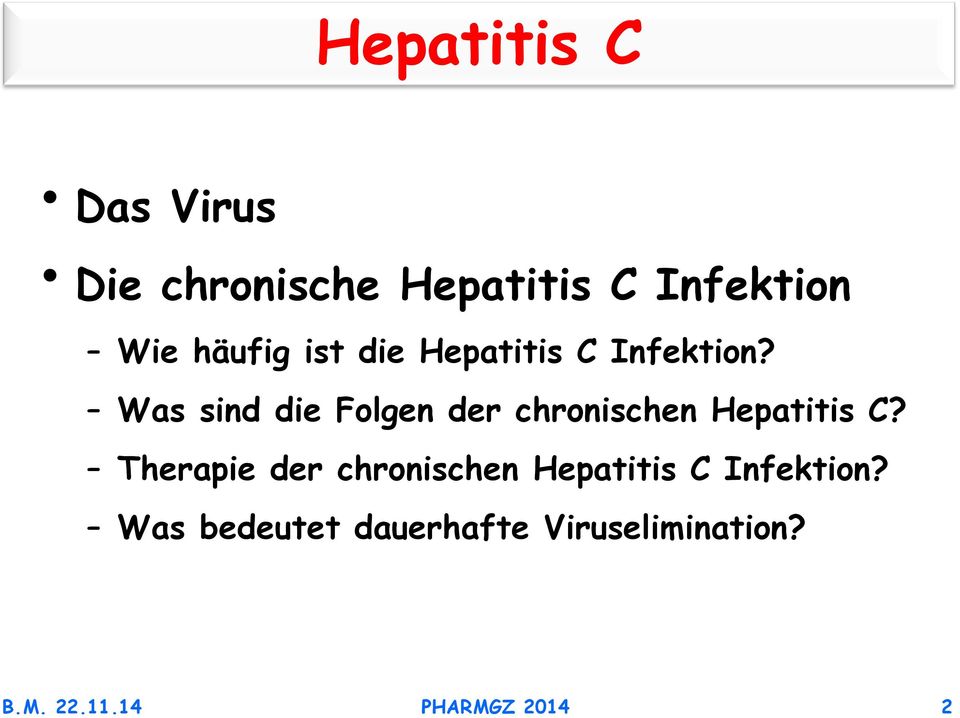 Was sind die Folgen der chronischen Hepatitis C?
