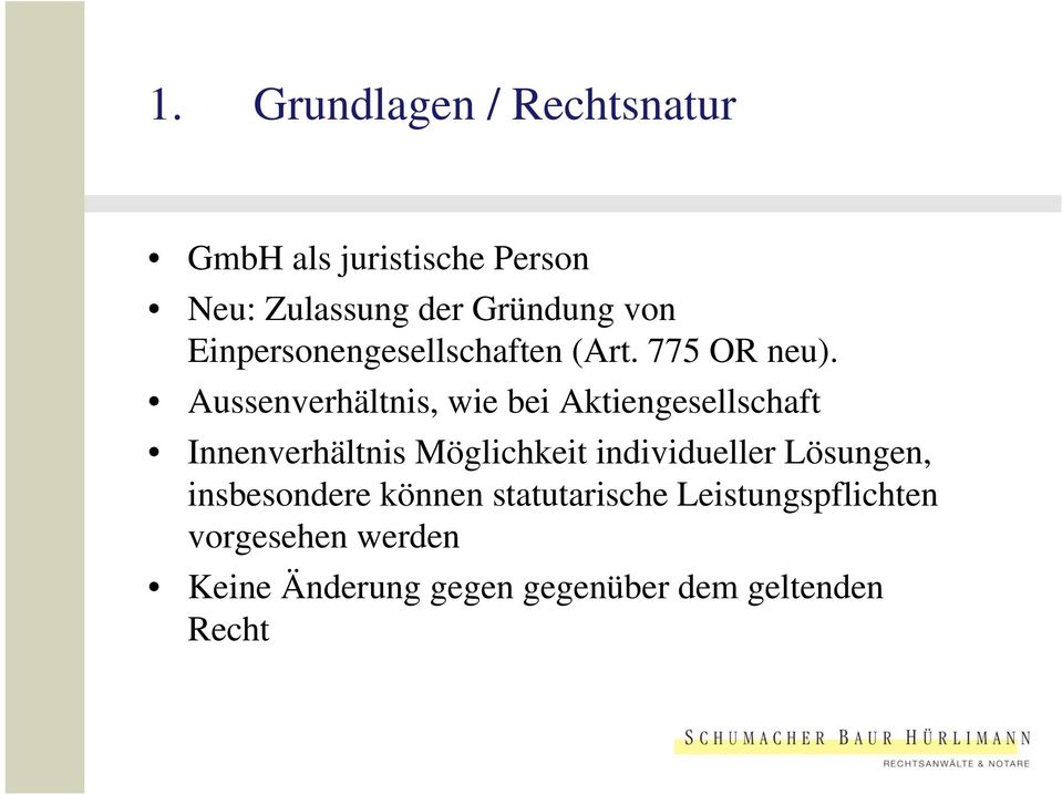 Aussenverhältnis, wie bei Aktiengesellschaft Innenverhältnis Möglichkeit individueller