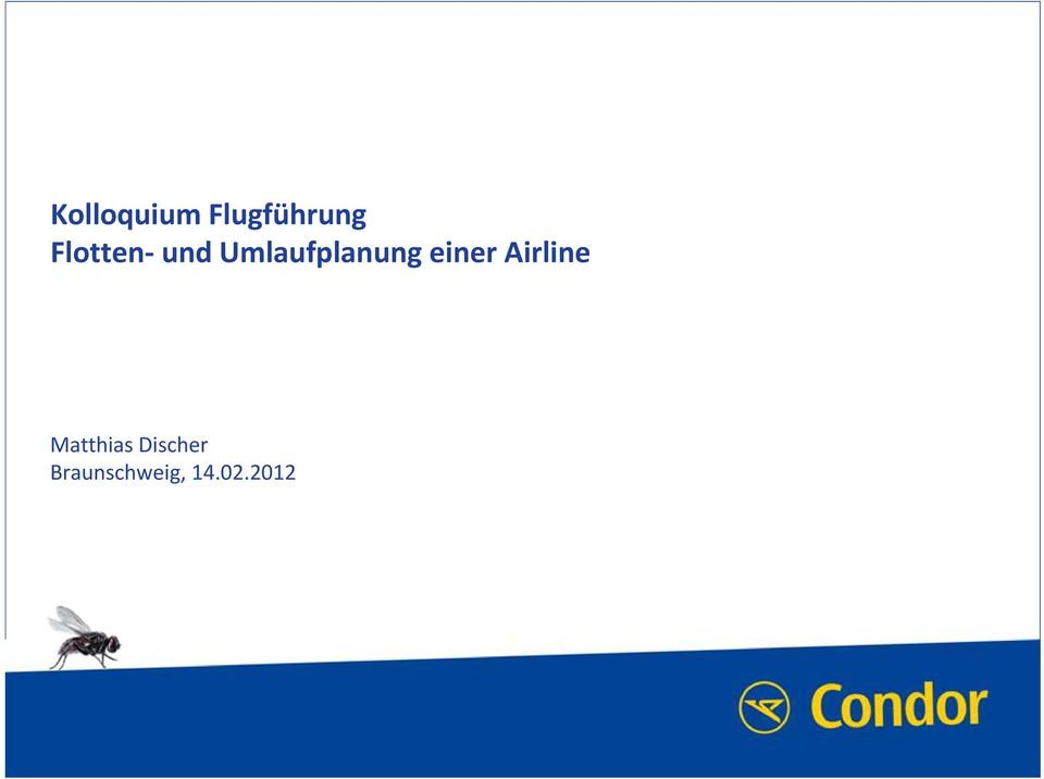 einer Airline Matthias