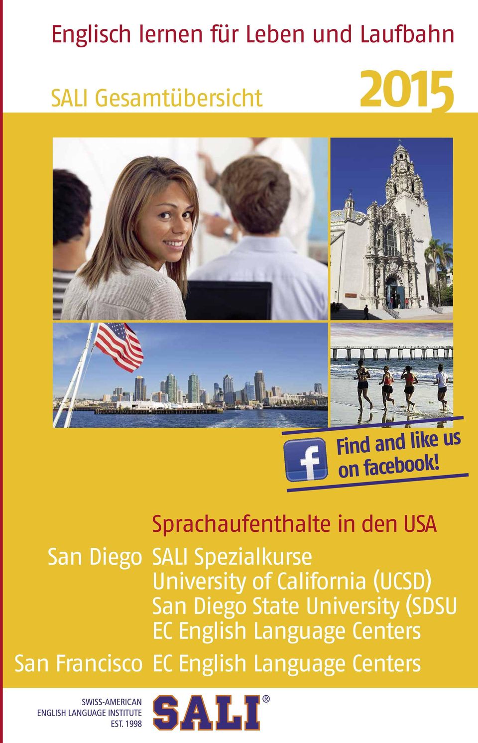 Sprachaufenthalte in den USA San Diego SALI Spezialkurse University of