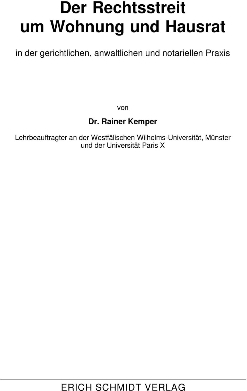 Rainer Kemper Lehrbeauftragter an der Westfälischen