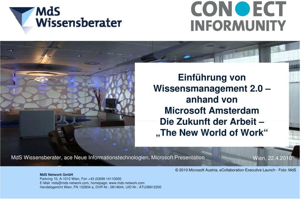 Informationstechnologien, Microsoft Presentation Wien, 22.4.