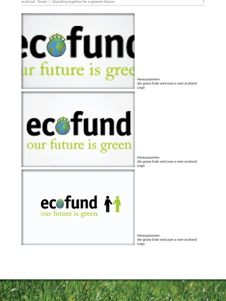 ecofund Logo Herauszoomen die grüne Erde wird zum o vom