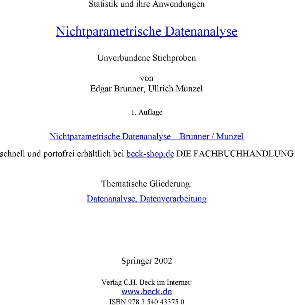 Auflage Nichtparametrische Datenanalyse Brunner / Munzel schnell und portofrei erhältlich bei