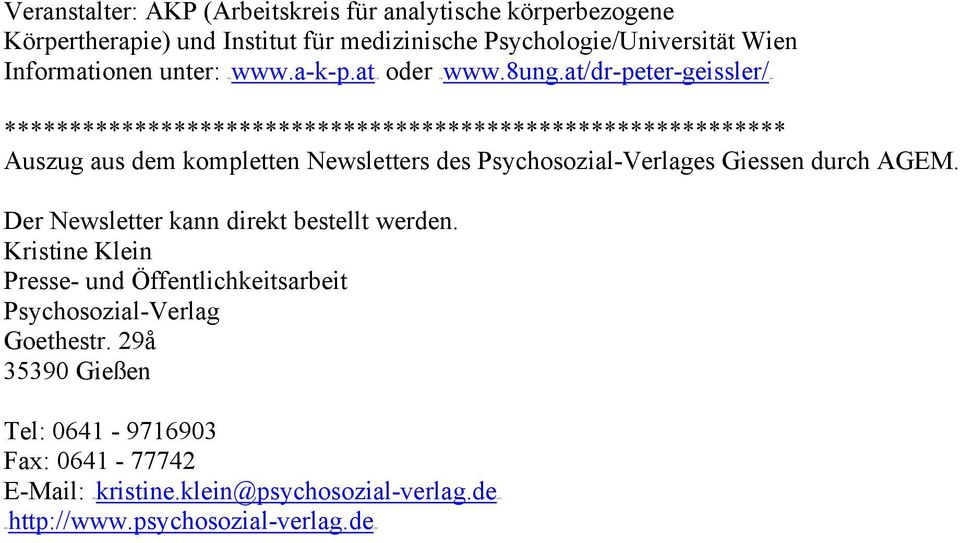 at/dr-peter-geissler/UTH Auszug aus dem kompletten Newsletters des Psychosozial-Verlages Giessen durch AGEM.