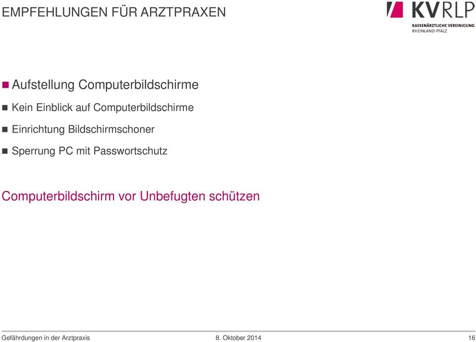 Einrichtung Bildschirmschoner Sperrung PC