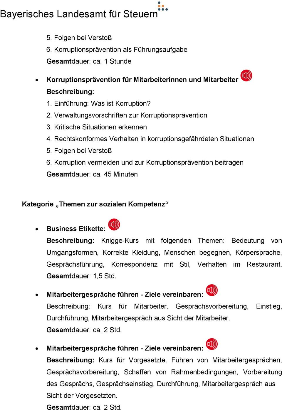 Korruption vermeiden und zur Korruptionsprävention beitragen Gesamtdauer: ca.