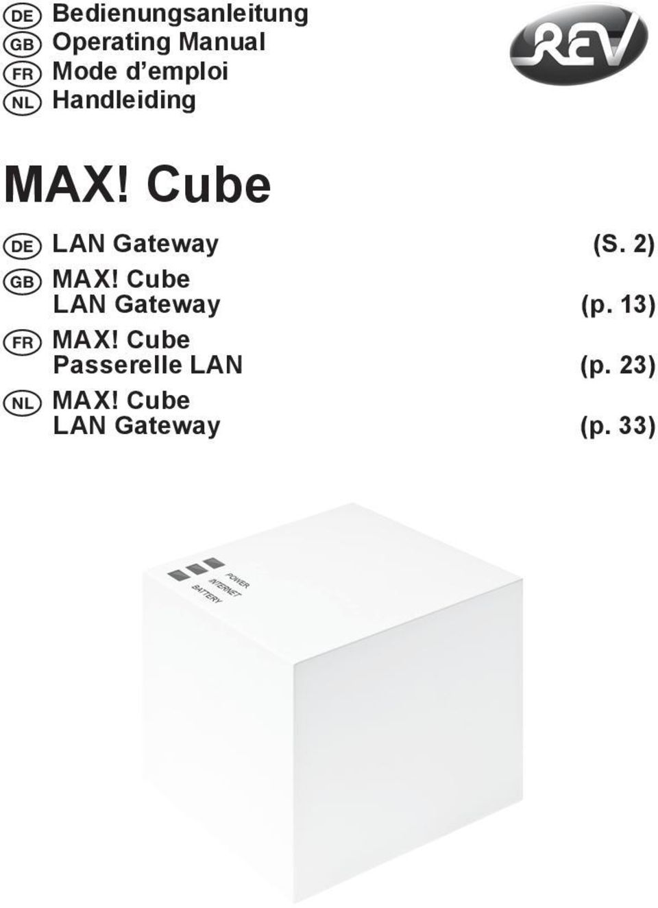 2) GB MAX! Cube LAN Gateway (p. 13) FR MAX!