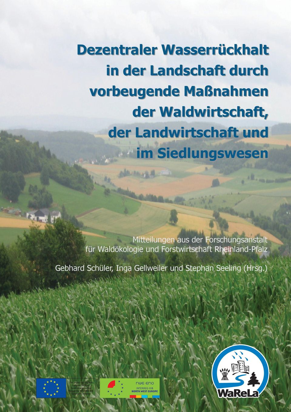 Mitteilungen aus der Forschungsanstalt für Waldökologie und
