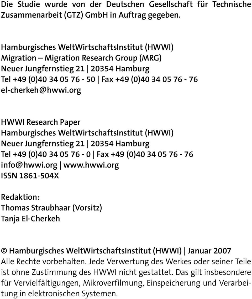 org HWWI Research Paper Hamburgisches WeltWirtschaftsInstitut (HWWI) Neuer Jungfernstieg 21 20354 Hamburg Tel +49 (0)40 34 05 76-0 Fax +49 (0)40 34 05 76-76 info@hwwi.