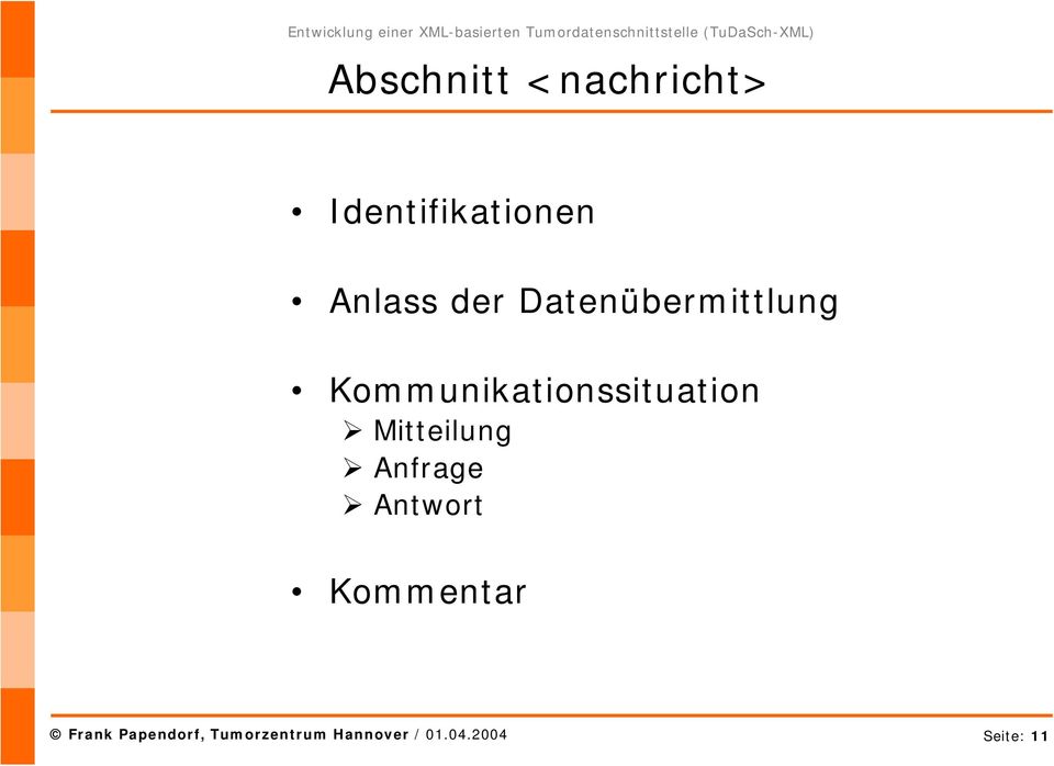 Mitteilung Anfrage Antwort Kommentar Frank