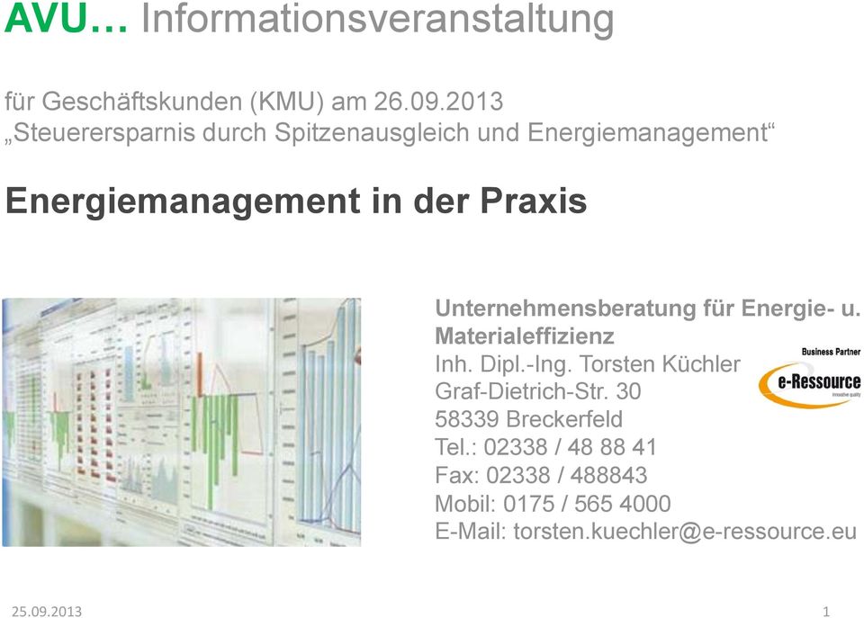 Unternehmensberatung für Energie- u. Materialeffizienz Inh. Dipl.-Ing. Graf-Dietrich-Str.