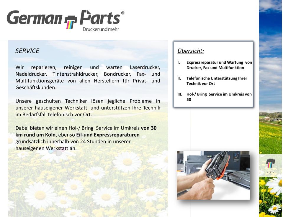 Übersicht: I. Expressreparatur und Wartung von Drucker, Fax und Multifunktion II. III.