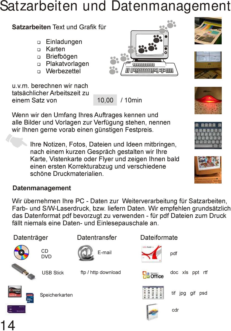 nt Satzarbeiten Text und Grafik für Einladungen Karten Briefbögen Plakatvorlagen Werbezettel u.v.m.