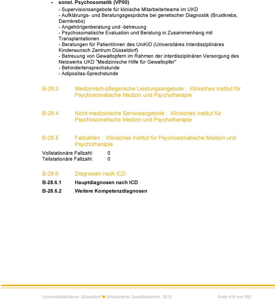 -betreuung - Psychosomatische Evaluation und Beratung in Zusammenhang mit Transplantationen - Beratungen für PatientInnen des UniKiD (Universitäres Interdisziplinäres Kinderwunsch Zentrum Düsseldorf)