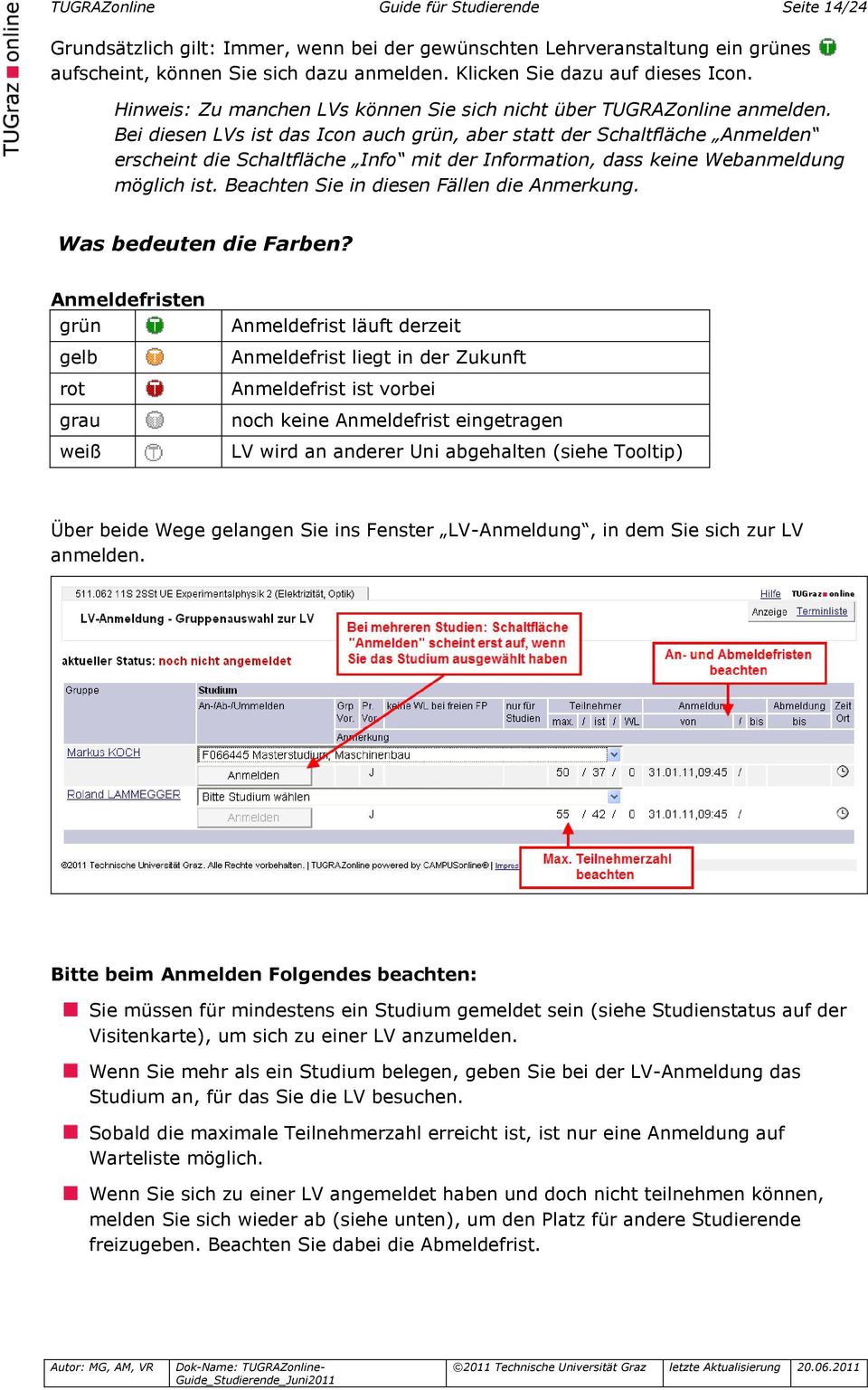 Bei diesen LVs ist das Icon auch grün, aber statt der Schaltfläche Anmelden erscheint die Schaltfläche Info mit der Information, dass keine Webanmeldung möglich ist.