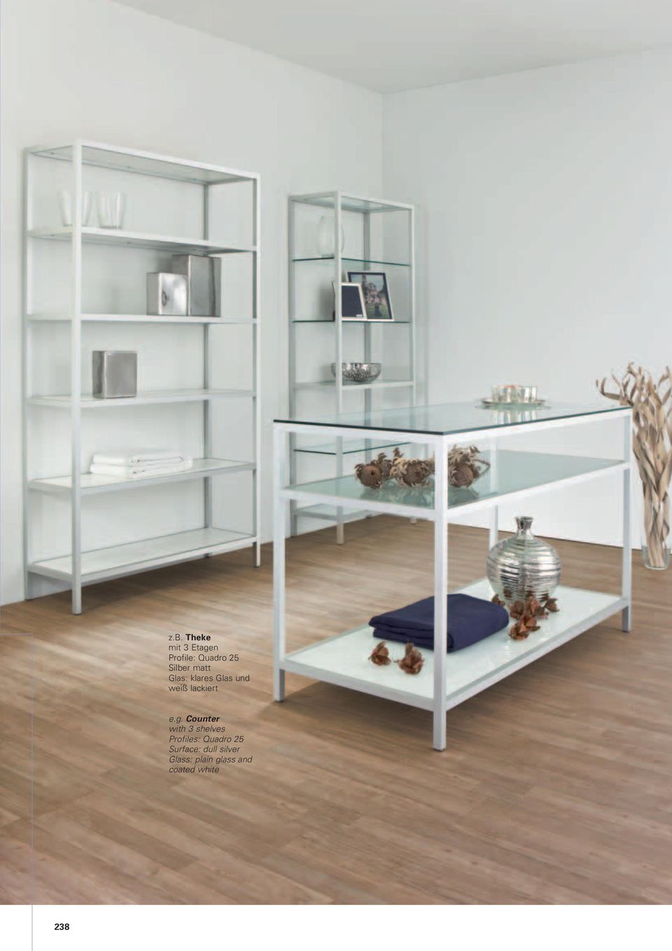 Counter with 3 shelves Profiles: Quadro 25