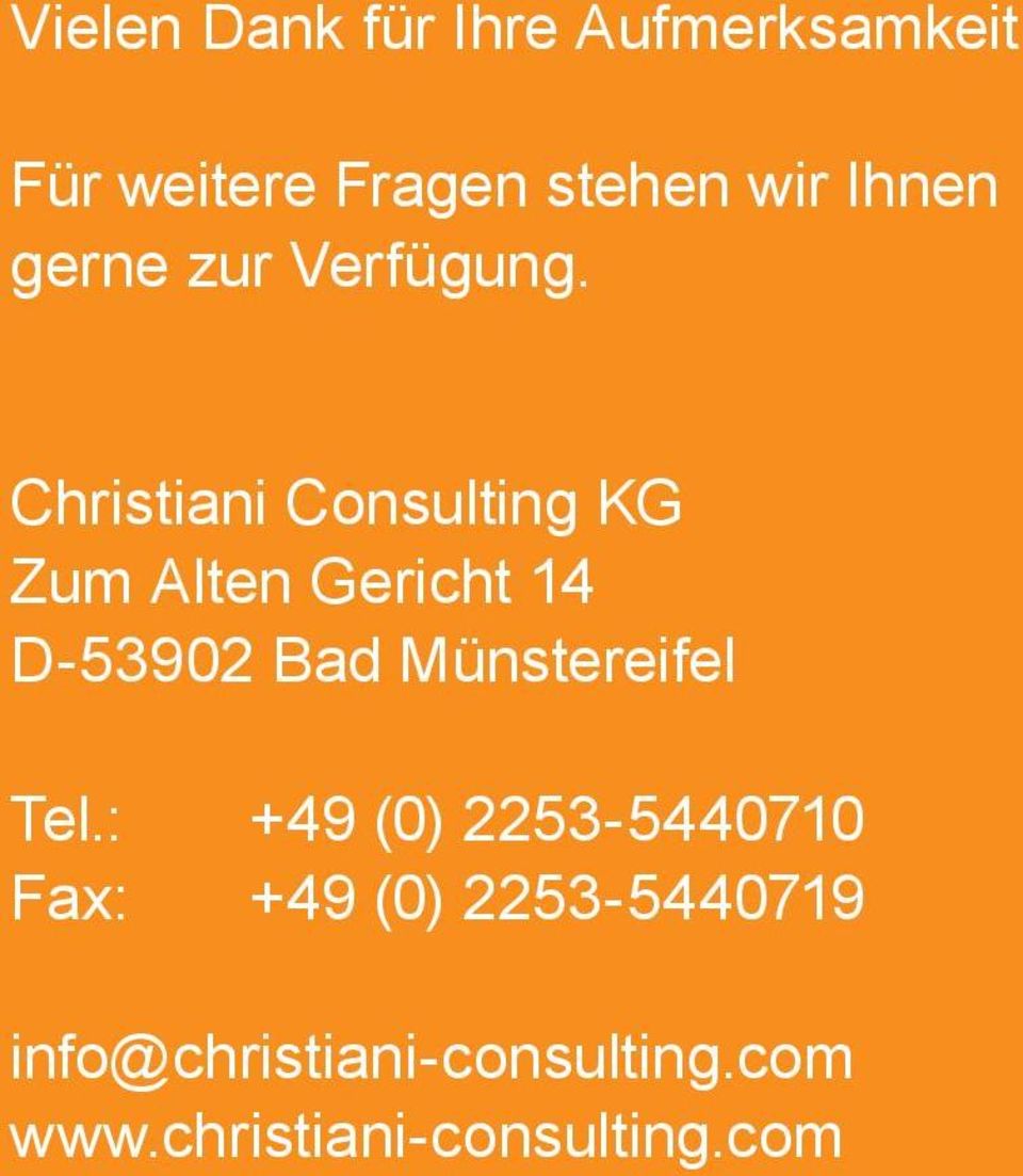 Christiani Consulting KG Zum Alten Gericht 14 D-53902 Bad