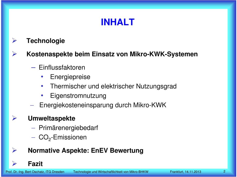 Eigenstromnutzung Energiekosteneinsparung durch Mikro-KWK Umweltaspekte