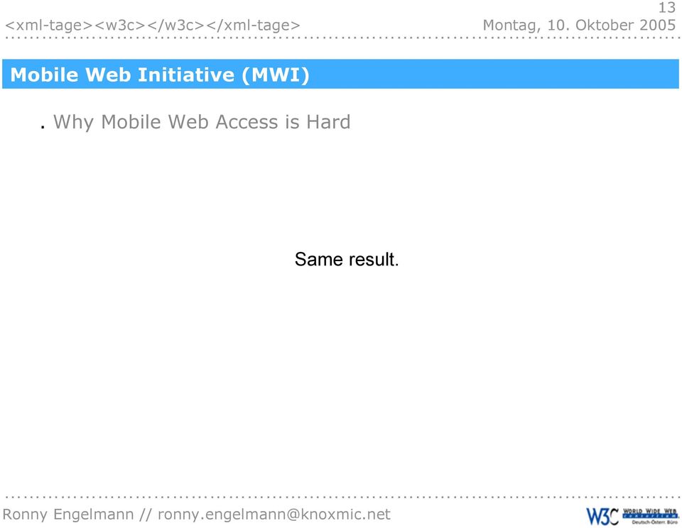 Why Mobile Web