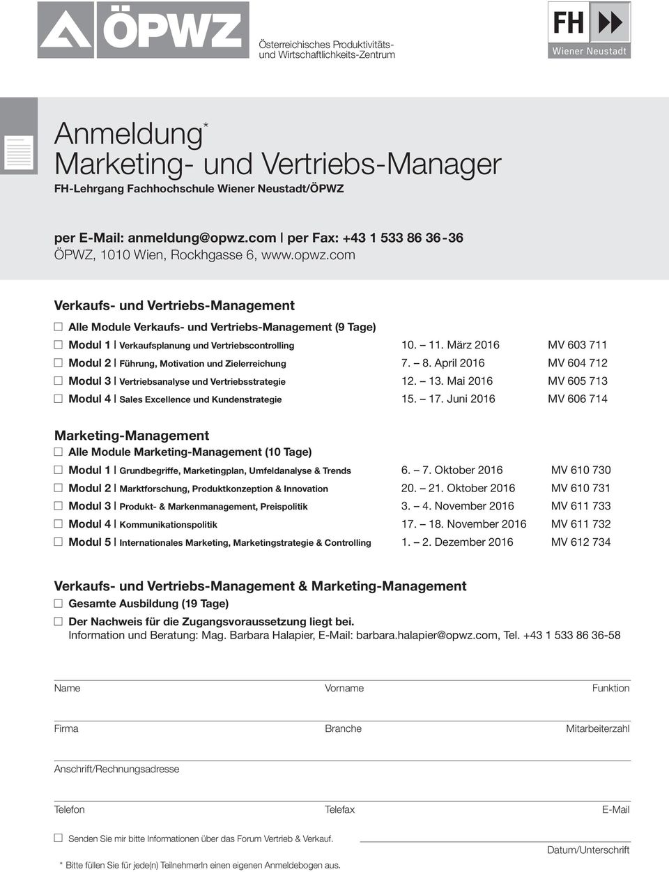 com Verkaufs- und Vertriebs-Management Alle Module Verkaufs- und Vertriebs-Management (9 Tage) Modul 1 Verkaufsplanung und Vertriebscontrolling 10. 11.