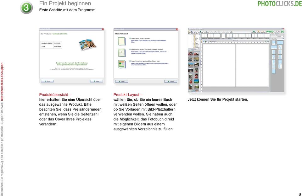 Produkt-Layout wählen Sie, ob Sie ein leeres Buch mit weißen Seiten öffnen wollen, oder ob Sie Vorlagen mit Bild-Platzhaltern verwenden