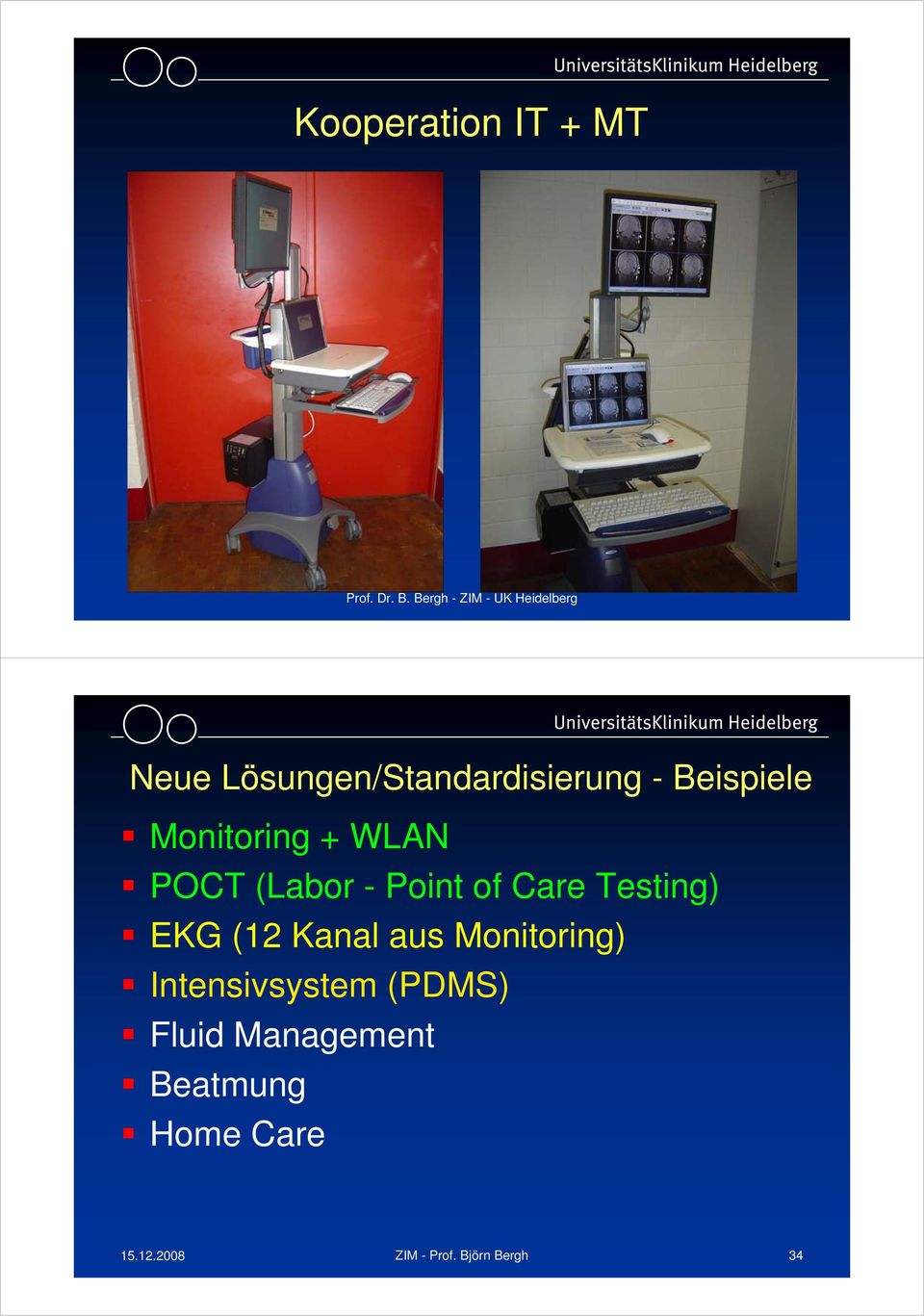 Testing) EKG (12 Kanal aus Monitoring) Intensivsystem (PDMS)