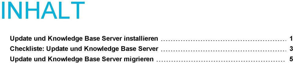 Update und Knowledge Base Server 3