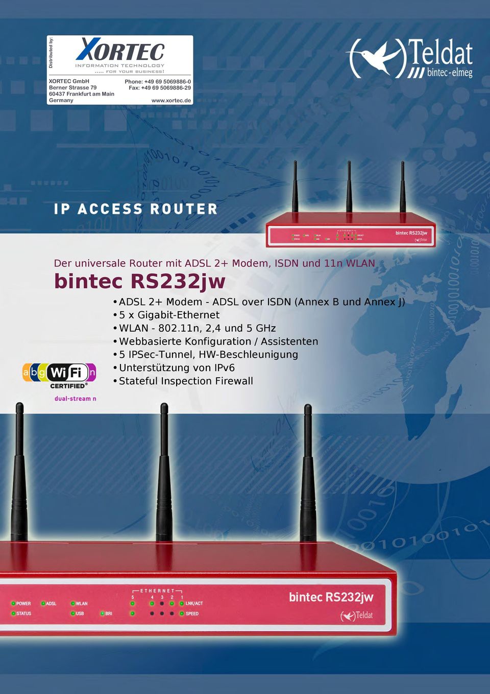 de Der universale Router mit ADSL 2+ Modem, ISDN und 11n WLAN ADSL 2+ Modem - ADSL over ISDN (Annex B und Annex J) 5 x