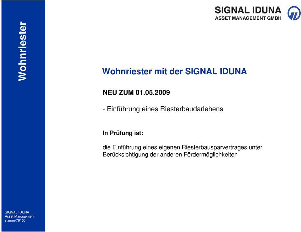 Prüfung ist: die Einführung eines eigenen