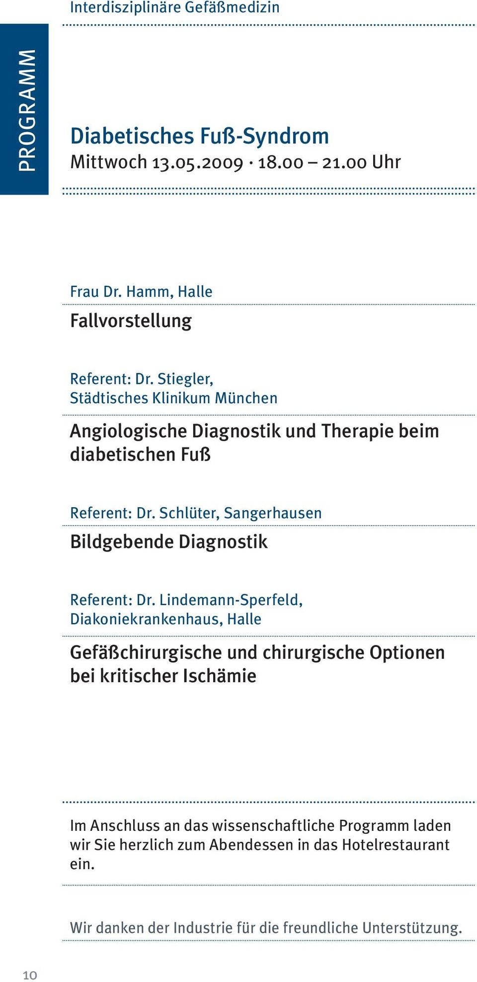 Schlüter, Sangerhausen Bildgebende Diagnostik Referent: Dr.