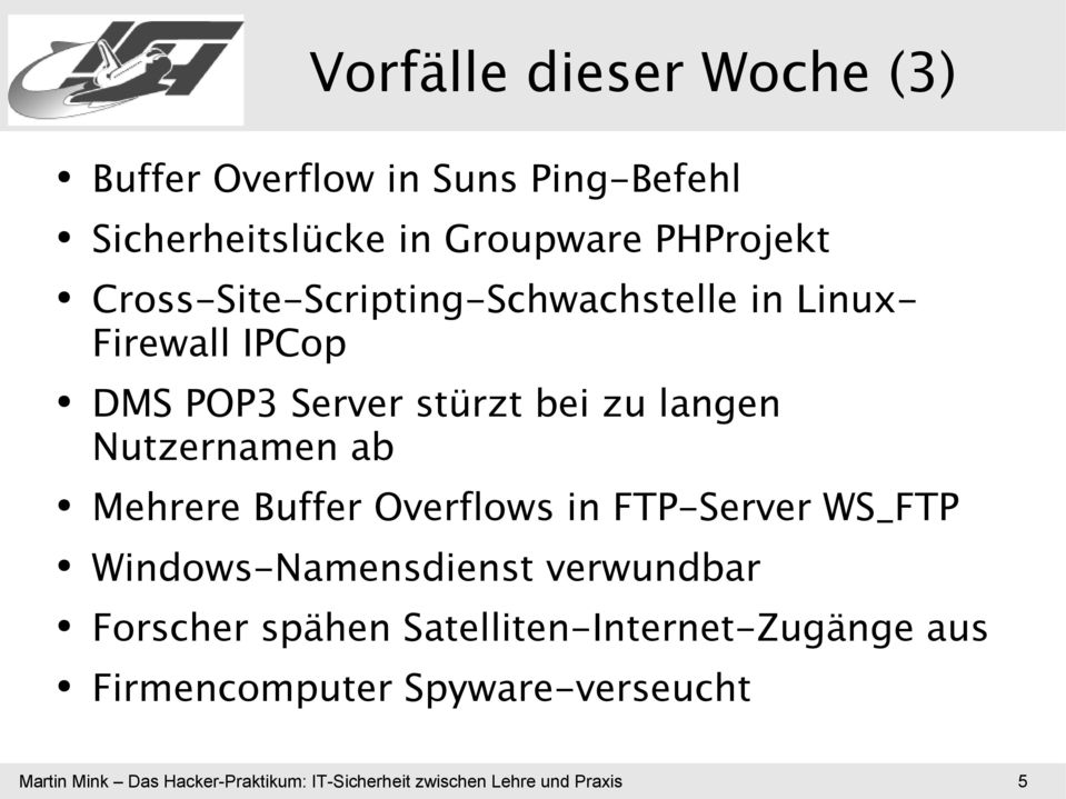 Mehrere Buffer Overflows in FTP-Server WS_FTP Windows-Namensdienst verwundbar Forscher spähen