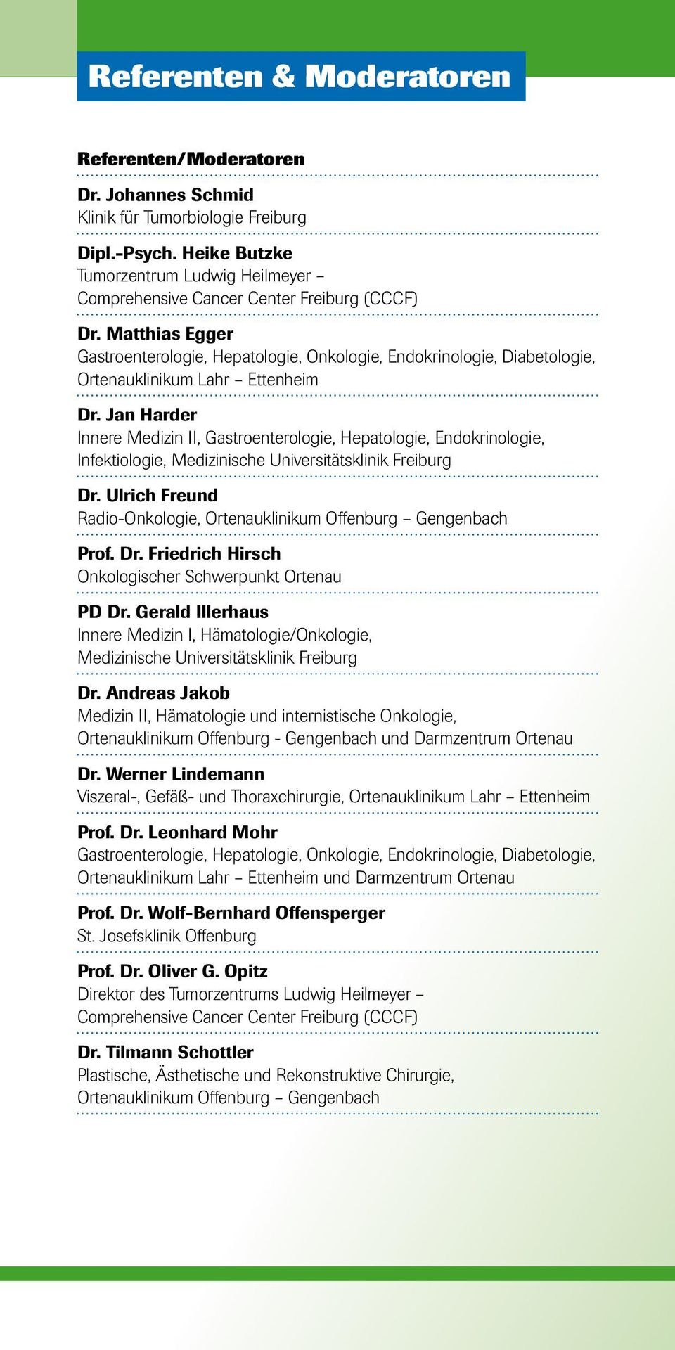 Matthias Egger Gastroenterologie, Hepatologie, Onkologie, Endokrinologie, Diabetologie, Ortenauklinikum Lahr Ettenheim Dr.
