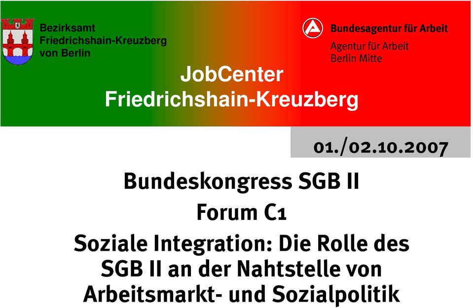 2007 Soziale Integration: Die Rolle