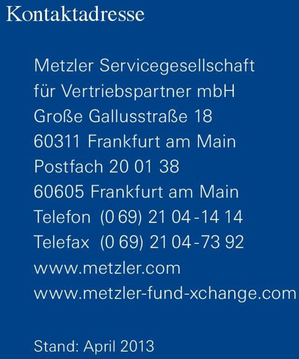 60605 Frankfurt am Main Telefon (0 69) 04-4 4 Telefax (0 69)