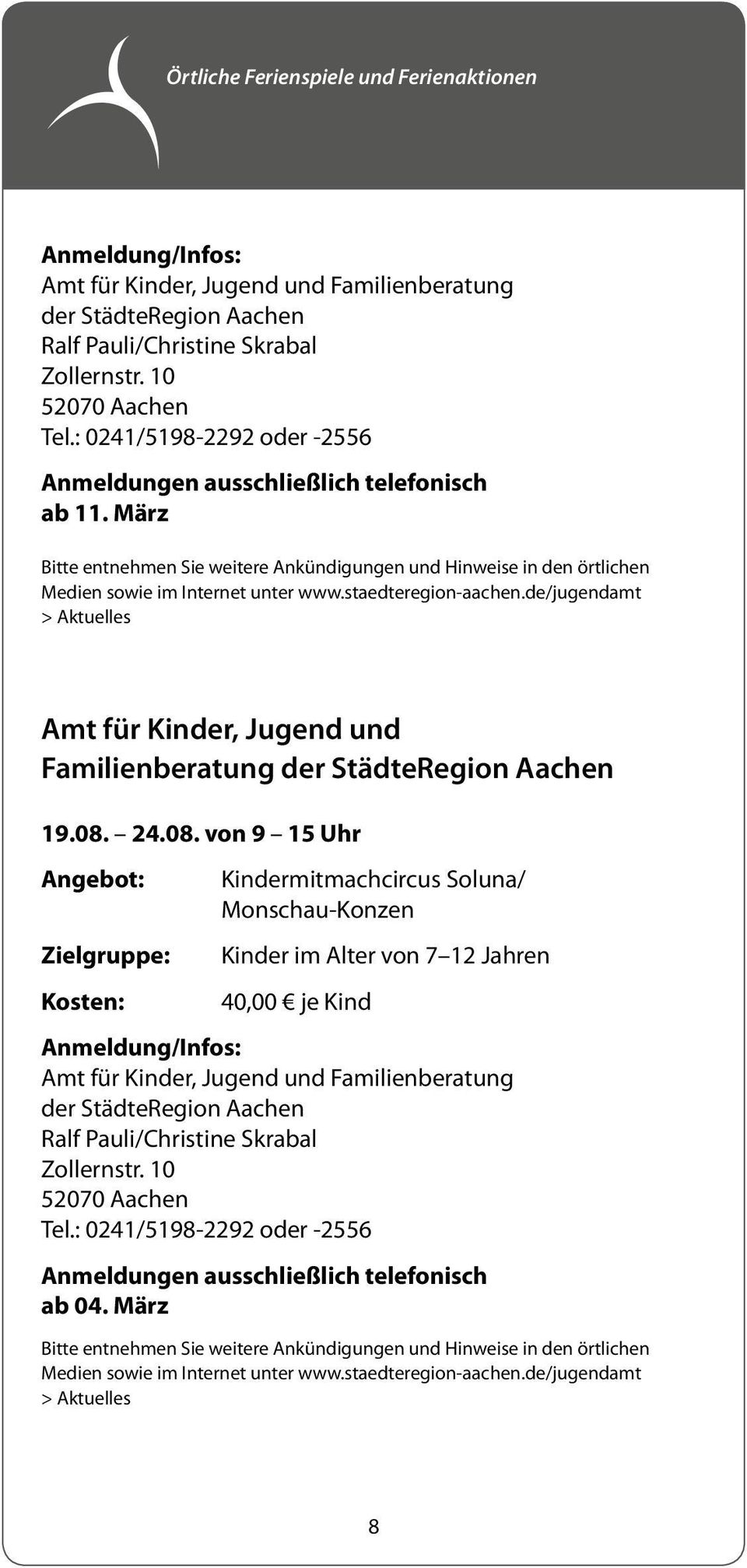staedteregion-aachen.de/jugendamt > Aktuelles Amt für Kinder, Jugend und Familienberatung der StädteRegion Aachen 19.08.