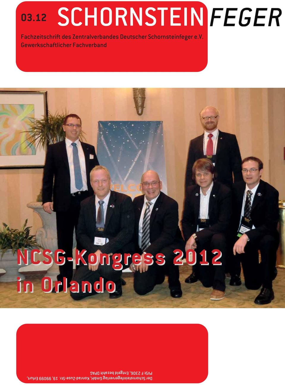 Gewerkschaftlicher Fachverband NCSG-Kongress 2012 in Orlando