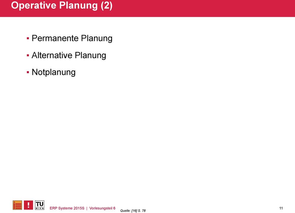 Planung Notplanung ERP Systeme