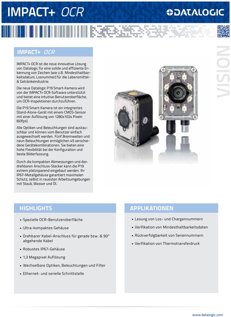 Die neue Datalogic P19 Smart-Kamera wird von der IMPACT+ OCR-Software unterstützt und bietet eine intuitive Benutzeroberfläche, um OCR-Inspektionen durchzuführen.