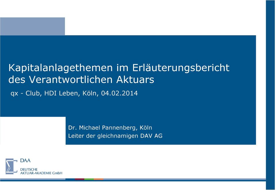 HDI Leben, Köln, 04.02.2014 Dr.