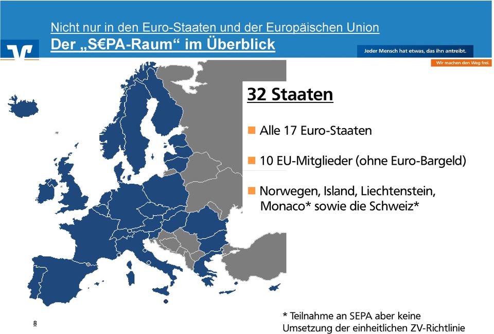 Euro-Bargeld) Norwegen, Island, Liechtenstein, Monaco* sowie die