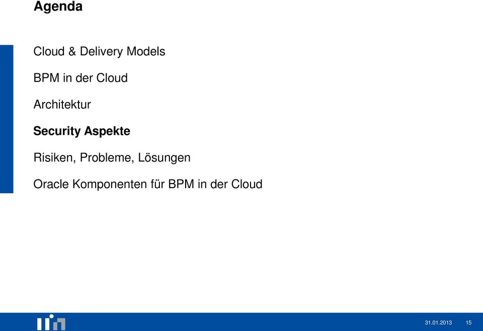 Risiken, Probleme, Lösungen Oracle