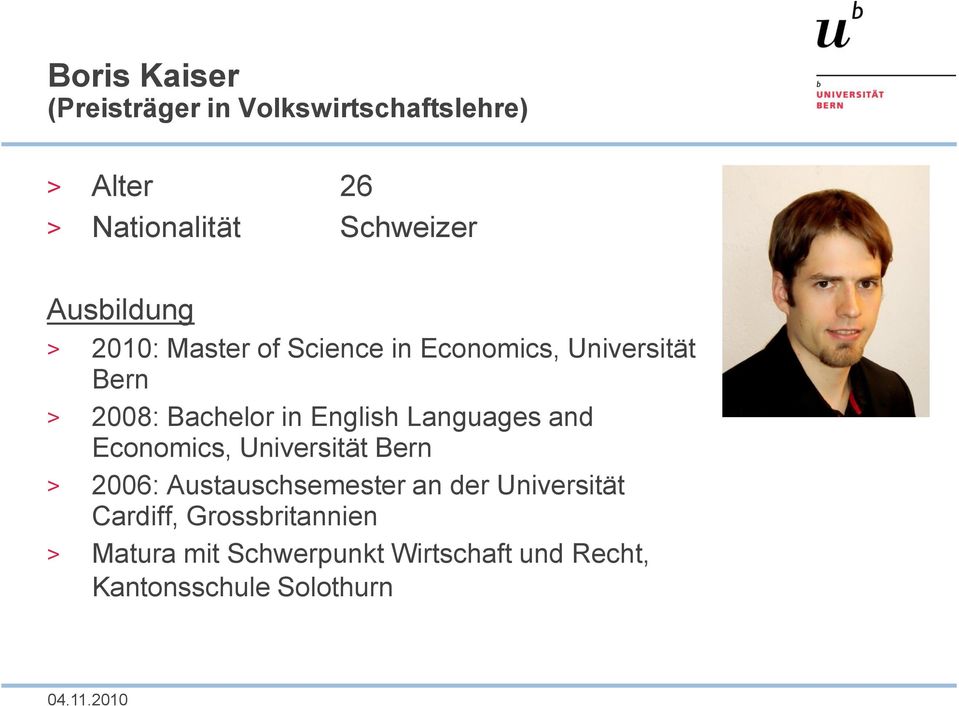 English Languages and Economics, Universität Bern > 2006: Austauschsemester an der