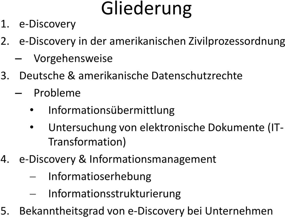 Deutsche & amerikanische Datenschutzrechte Probleme Informationsübermittlung Untersuchung von