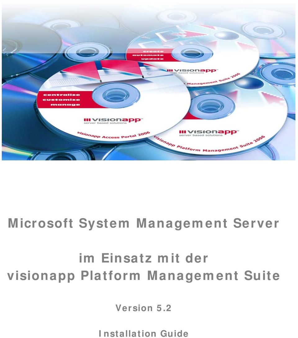 visionapp Platform Management