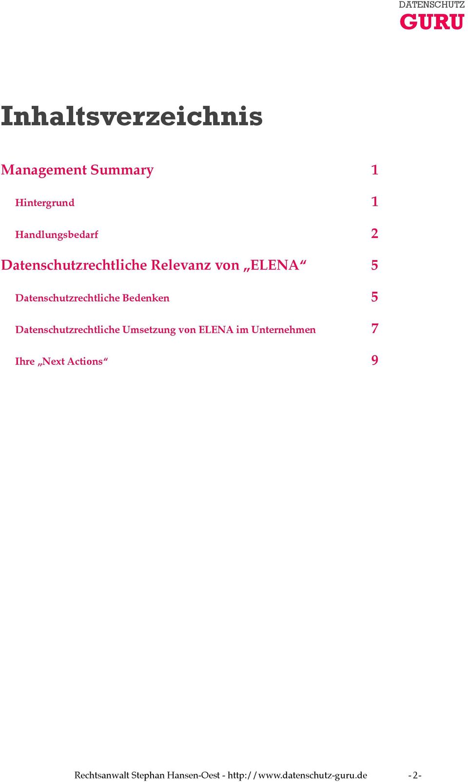 5 Datenschutzrechtliche Umsetzung von ELENA im Unternehmen!