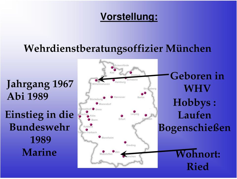 die Bundeswehr 1989 Marine Geboren in WHV